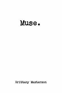 Muse. - Masterson, Brittany