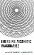 Emerging Aesthetic Imaginaries - Bild 1