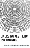 Emerging Aesthetic Imaginaries