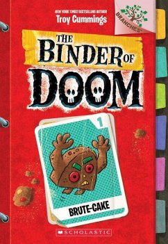 Brute-Cake: A Branches Book (the Binder of Doom #1) - Cummings, Troy