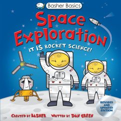 Basher Basics: Space Exploration - Basher, Simon