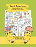 Pencil Adventures: Fun Coloring Book for Practicing Pencil Control