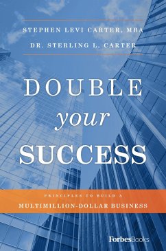 Double Your Success - Carter, Stephen Levi; Carter, Sterling L