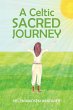 A Celtic Sacred Journey - Bild 1