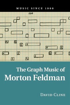 The Graph Music of Morton Feldman - Cline, David