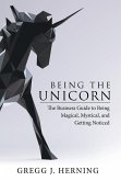 Being the Unicorn