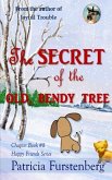 The Secret of the Old, Bendy Tree, Chapter Book #8: Happy Friends, diversity stories children's series