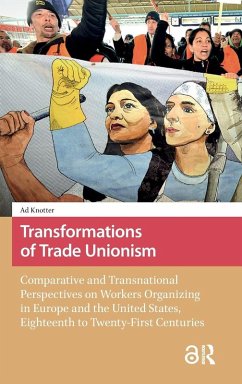 Transformations of Trade Unionism - Knotter, PROF. DR. Ad