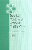Ecological Monitoring of Genetically Modified Crops