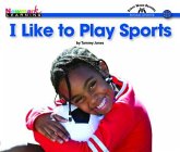 I Like to Play Sports Shared Reading Book (Lap Book)