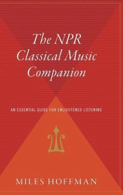 The NPR Classical Music Companion - Hoffman, Miles