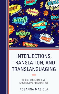Interjections, Translation, and Translanguaging - Masiola, Rosanna