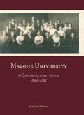 Malone University: A Commemorative History, 1892-2017