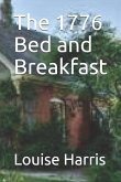 The 1776 Bed and Breakfast