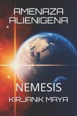 Amenaza Alienigena: Nemesis