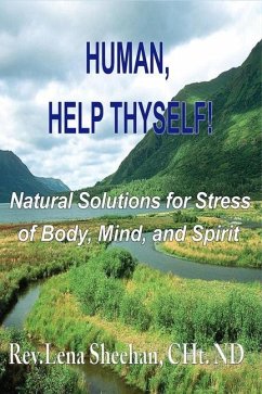 Human, Help Thyself - Sheehan, Eileen; Sheehan, Lena