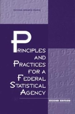 Principles and Practices for a Federal Statistical Agency - National Research Council; Commission on Behavioral and Social Sciences and Education; Committee On National Statistics