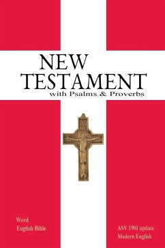 New Testament with Psalms and Proverbs - Johnson, Michael Paul