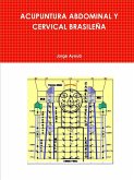 ACUPUNTURA ABDOMINAL Y CERVICAL BRASILEÑA