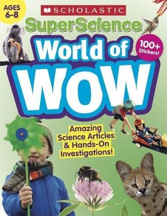 Superscience World of Wow (Ages 6-8) Workbook - Scholastic Teacher Resources