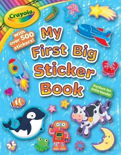 Crayola: My First Big Sticker Book (a Crayola Coloring Sticker Activity Book for Kids) - Buzzpop