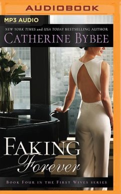 Faking Forever - Bybee, Catherine