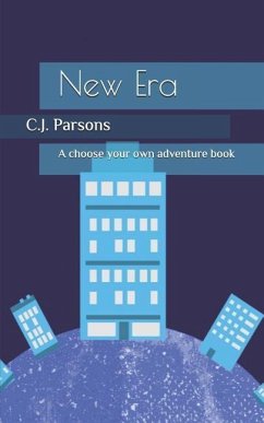 New Era: A Choose Your Own Adventure Book - Parsons, C. J.