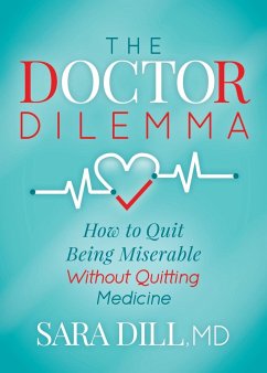 The Doctor Dilemma - Dill, MD Sara