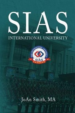 Sias International University: A New Model of Education for the 21st Century - Smith Ma, Joan