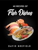 40 recipes of fish dishes