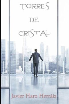 Torres de Cristal - Haro Herraiz, Javier