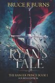 Ryan's Tale