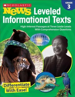 Scholastic News Leveled Informational Texts: Grade 3 - Scholastic Teacher Resources