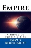Empire: A Novel of Possibilities