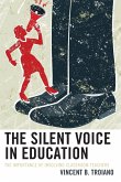 The Silent Voice in Education