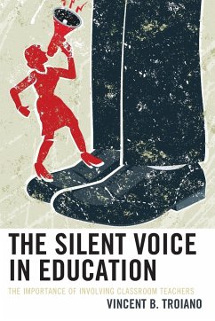 The Silent Voice in Education - Troiano, Vincent B.