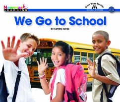 We Go to School Shared Reading Book (Lap Book) - Jones, Tammy