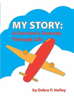 My Story - Holley, Debra P.