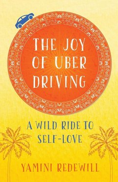 The Joy of Uber Driving - Redewill, Yamini