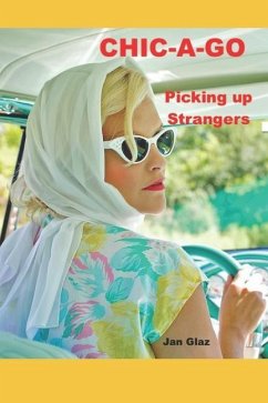 Chic-a-Go: Picking Up Strangers - Glaz, Jan