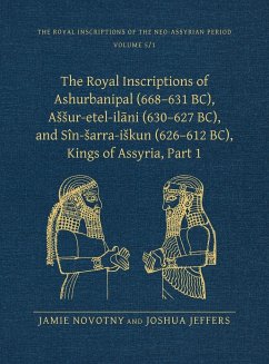 Royal Inscriptions of the Neo-Assyrian Period - Novotny, Jamie; Jeffers, Joshua