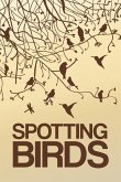Spotting Birds: Bird Watching Log