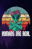 Humans Are Real