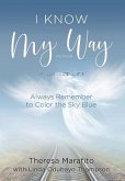 I Know My Way Memoir