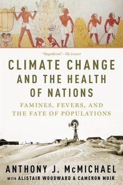 Climate Change and the Health of Nations - Mcmichael, Anthony