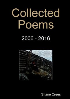 Collected Poems 2006 - 2016 - Crees, Shane