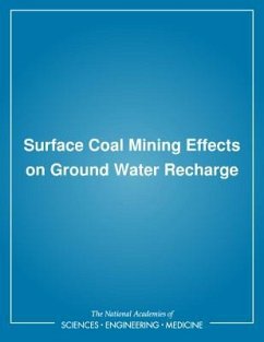 Surface Coal Mining Effects on Ground Water Recharge - National Research Council; Division on Engineering and Physical Sciences; Commission on Engineering and Technical Systems; Water Science And Technology Board; Committee on Ground Water Recharge in Surface-Mined Areas