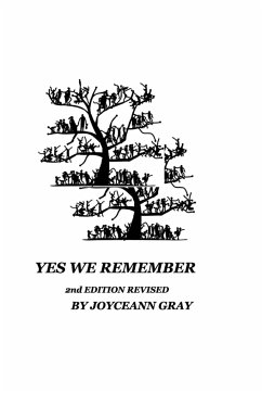 Yes We Remember 2nd Edition Revised - Gray, Joyceann