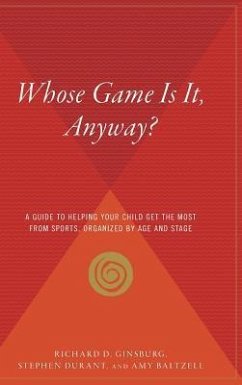 Whose Game Is It, Anyway? - Baltzell, Amy; Ginsburg, Richard D; Durant, Stephen