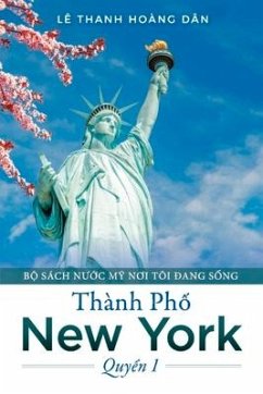 Thành Ph? New York: Quy?n 1 Volume 1 - Dân, Lê Thanh Hoàng